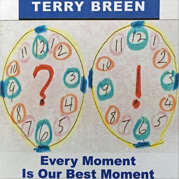 Cover art for Every Moment Is Our Best Moment
